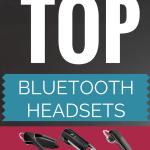 Top Bluetooth Headsets